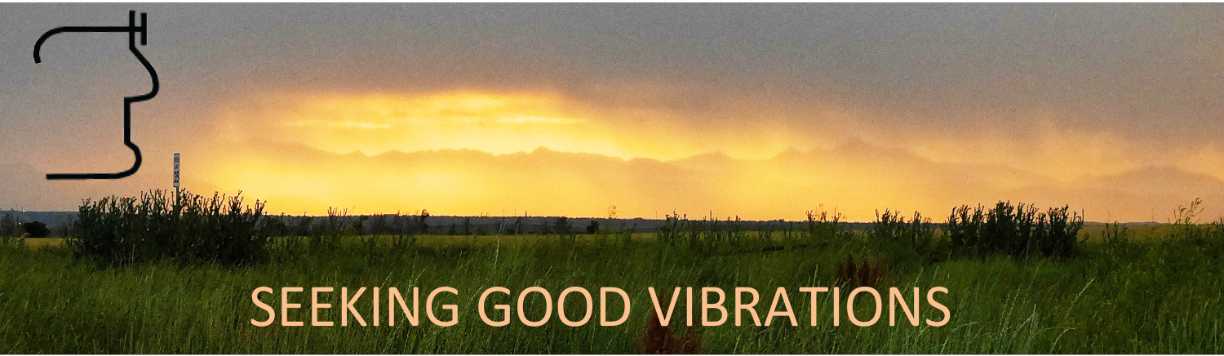 Seeking Good Vibrations